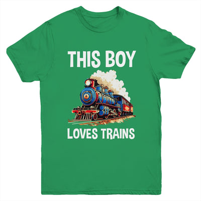 This Boy Loves Trains Railroad Lover For Boy Men Youth Shirt | teecentury