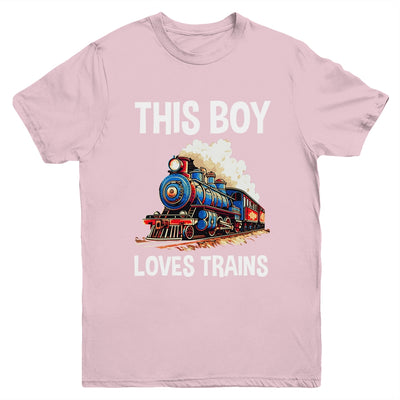 This Boy Loves Trains Railroad Lover For Boy Men Youth Shirt | teecentury