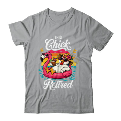 This Chick Is Retired Mom Wife Chicken Funny Retirement 2026 Shirt & Hoodie | teecentury