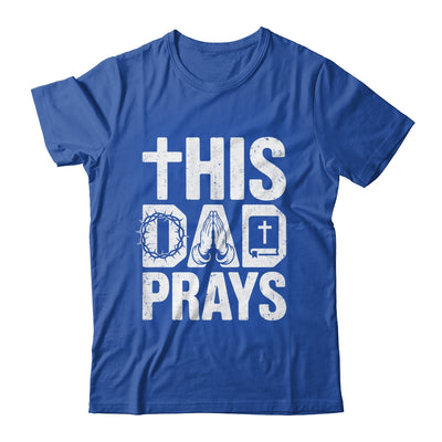 This Dad Pray Religious Vintage Father's Day Christian Daddy Shirt & Hoodie | teecentury