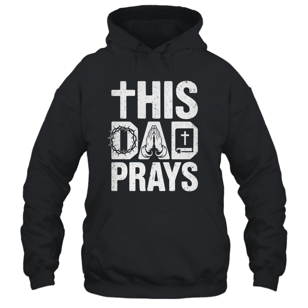 This Dad Pray Religious Vintage Father's Day Christian Daddy Shirt & Hoodie | teecentury