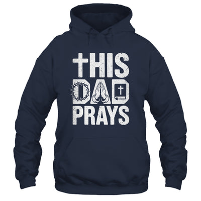 This Dad Pray Religious Vintage Father's Day Christian Daddy Shirt & Hoodie | teecentury