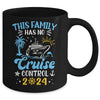 This Family Cruise Has No Control 2024 Family Cruise Mug | teecentury