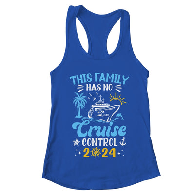 This Family Cruise Has No Control 2024 Family Cruise Shirt & Tank Top | teecentury