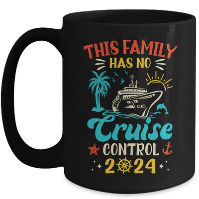 This Family Cruise Has No Control 2024 Matching Family Group Mug | teecentury