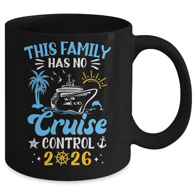 This Family Cruise Has No Control 2026 Family Cruise Mug | teecentury