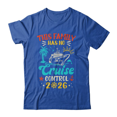 This Family Cruise Has No Control 2026 Matching Family Group Shirt & Tank Top | teecentury