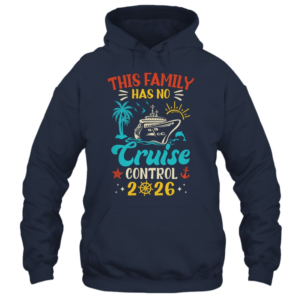 This Family Cruise Has No Control 2026 Matching Family Group Shirt & Tank Top | teecentury