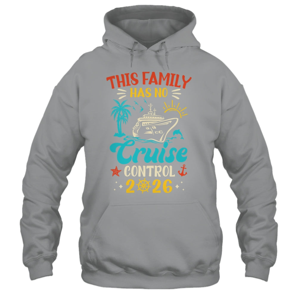 This Family Cruise Has No Control 2026 Matching Family Group Shirt & Tank Top | teecentury