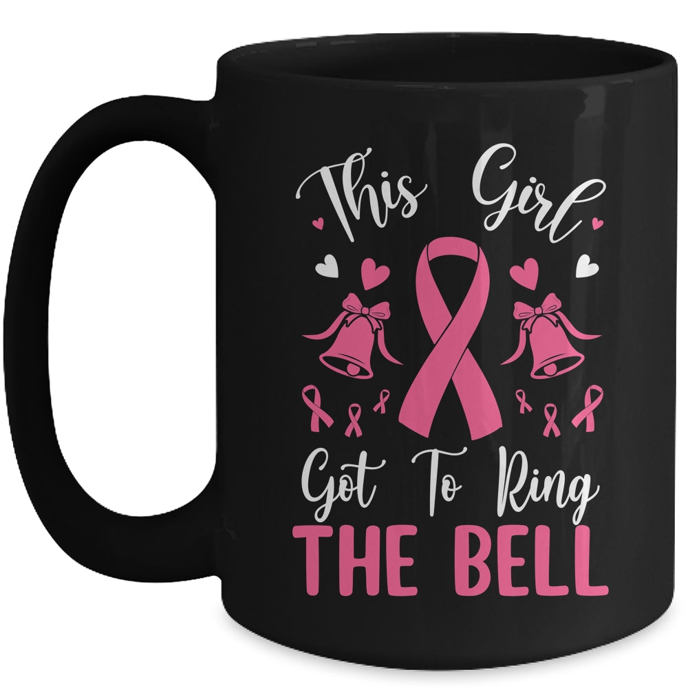 This Girl Got To Ring The Bell Chemo Grad Breast Cancer Mug | teecentury
