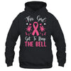 This Girl Got To Ring The Bell Chemo Grad Breast Cancer Shirt & Hoodie | teecentury