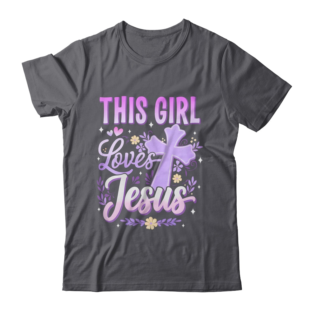 This Girl Loves Jesus Cute Christian Girl God Religious Shirt & Hoodie | teecentury