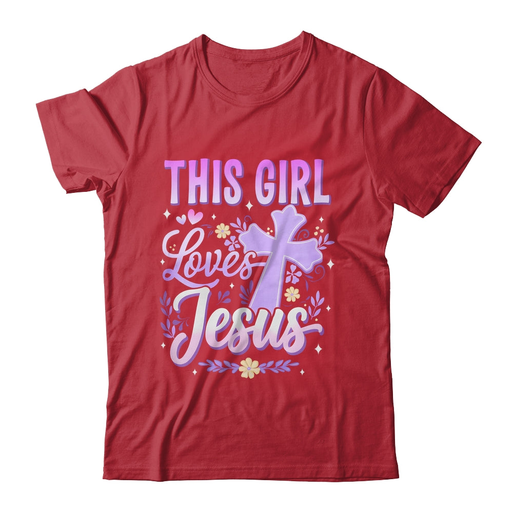 This Girl Loves Jesus Cute Christian Girl God Religious Shirt & Hoodie | teecentury