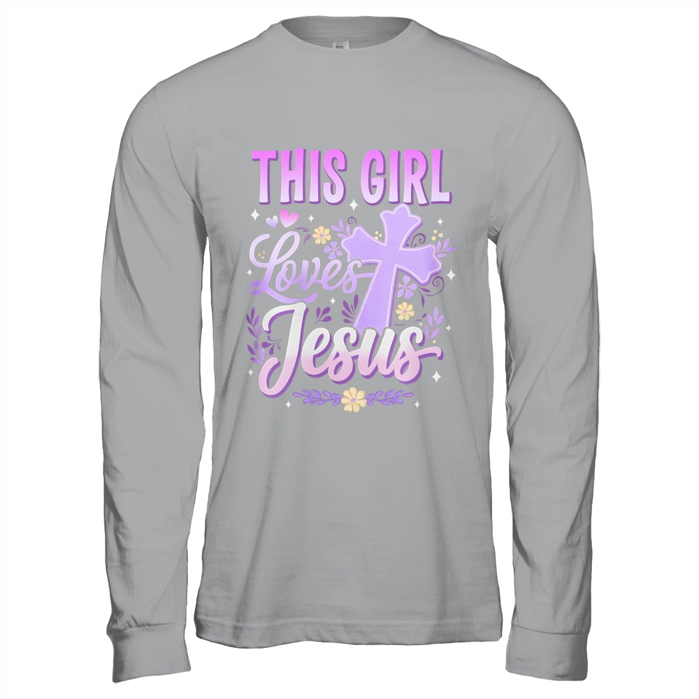 This Girl Loves Jesus Cute Christian Girl God Religious Shirt & Hoodie | teecentury