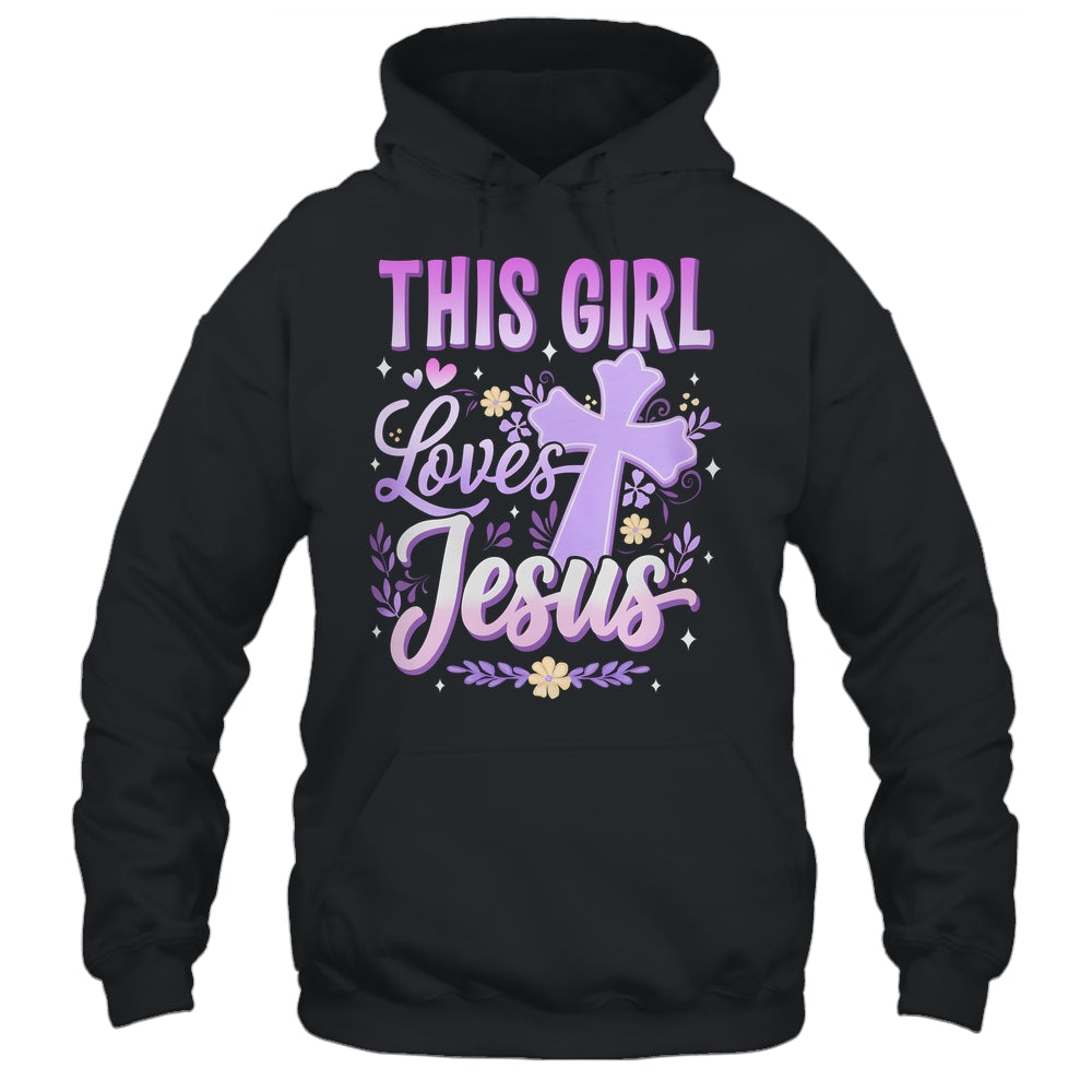 This Girl Loves Jesus Cute Christian Girl God Religious Shirt & Hoodie | teecentury