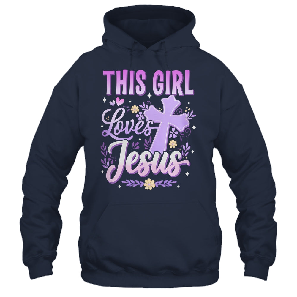 This Girl Loves Jesus Cute Christian Girl God Religious Shirt & Hoodie | teecentury