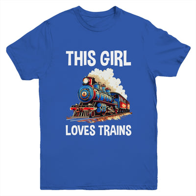 This Girl Loves Trains Railroad Lover For Girl Women Youth Shirt | teecentury