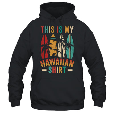 This Is My Hawaiian Shirt Funny Tropical Luau Party Hawaii Shirt & Tank Top | teecentury