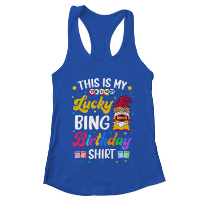 This Is My Lucky Bingo Birthday Funny Bingo Gnome Shirt & Tank Top | teecentury