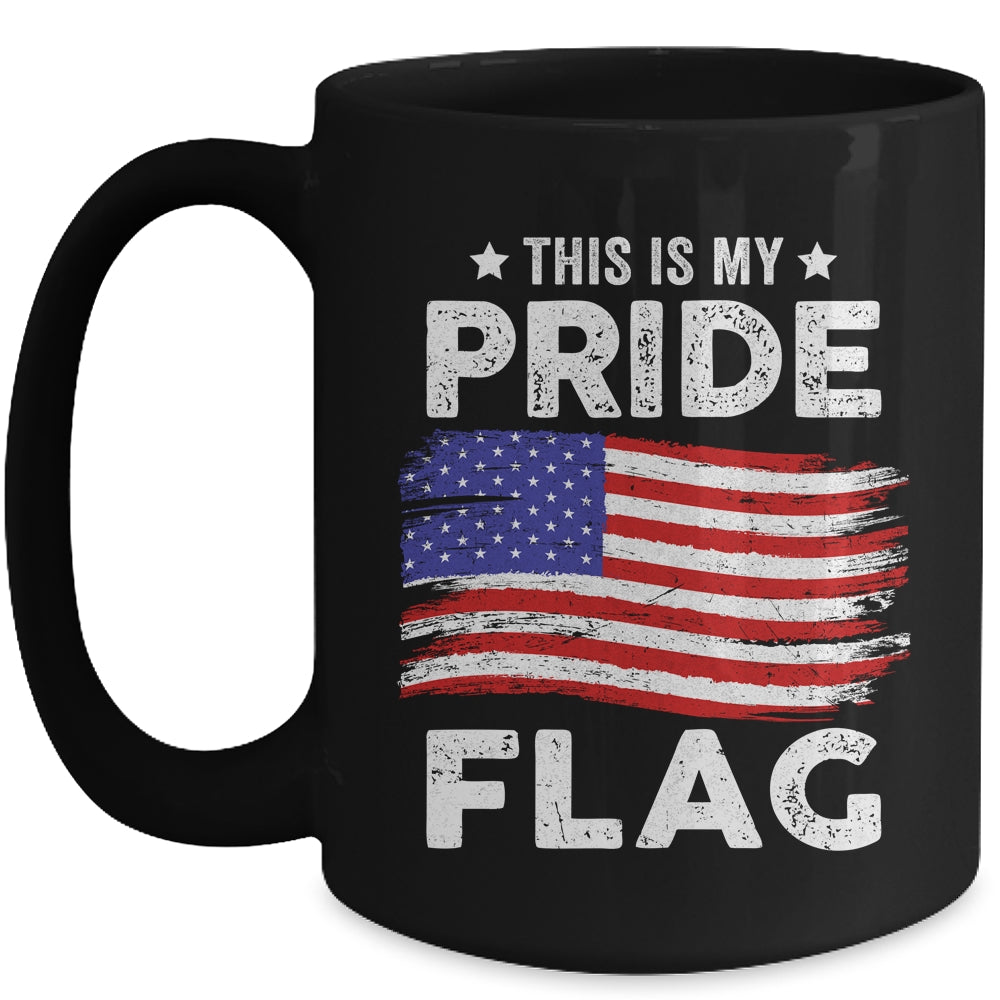 This Is My Pride Flag USA American 4th Of July Patriotic Mug | teecentury