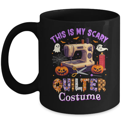 This Is My Scary Quilter Costume Halloween For Mom Grandma Mug | teecentury