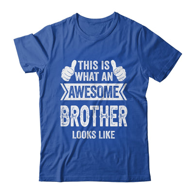 This Is What An Awesome Brother Looks Like Cool Shirt & Hoodie | teecentury