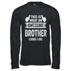 This Is What An Awesome Brother Looks Like Cool Shirt & Hoodie | teecentury
