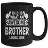 This Is What An Awesome Brother Looks Like Cool Mug | teecentury