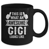 This Is What An Awesome Gigi Looks Like Mothers Day Cool Mug | teecentury