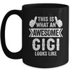 This Is What An Awesome Gigi Looks Like Mothers Day Cool Mug | teecentury