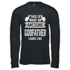 This Is What An Awesome Godfather Fathers Day Cool Shirt & Hoodie | teecentury