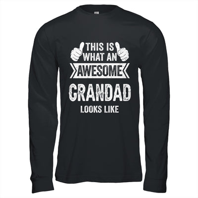 This Is What An Awesome Grandad Looks Like Fathers Day Cool Shirt & Hoodie | teecentury