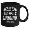 This Is What An Awesome Mawmaw Looks Like Mothers Day Cool Mug | teecentury