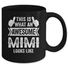 This Is What An Awesome Mimi Looks Like Mothers Day Cool Mug | teecentury