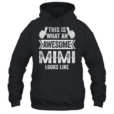 This Is What An Awesome Mimi Looks Like Mothers Day Cool Shirt & Tank Top | teecentury
