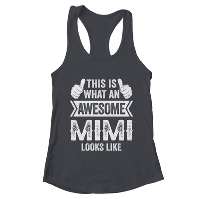 This Is What An Awesome Mimi Looks Like Mothers Day Cool Shirt & Tank Top | teecentury