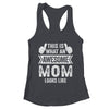 This Is What An Awesome Mom Looks Like Mothers Day Cool Shirt & Tank Top | teecentury