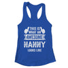 This Is What An Awesome Nanny Looks Like Mothers Day Cool Shirt & Tank Top | teecentury