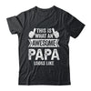 This Is What An Awesome Papa Looks Like Fathers Day Cool Shirt & Hoodie | teecentury