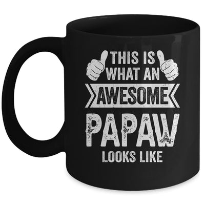 This Is What An Awesome Papaw Looks Like Fathers Day Cool Mug | teecentury