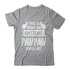 This Is What An Awesome Pawpaw Looks Like Fathers Day Cool Shirt & Hoodie | teecentury