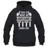 This Is What An Awesome Titi Looks Like Mothers Day Cool Shirt & Tank Top | teecentury