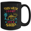 This Week I Don't Give A Ship Family Trip Cruise Retro Mug | teecentury