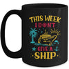 This Week I Don't Give A Ship Family Trip Cruise Retro Mug | teecentury