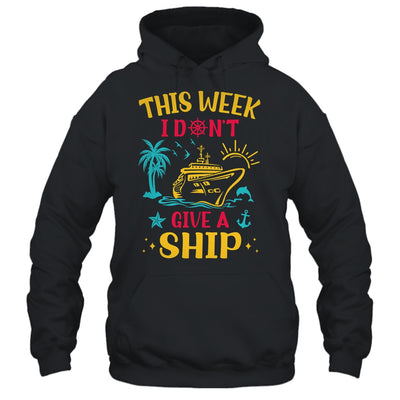 This Week I Don't Give A Ship Family Trip Cruise Retro Shirt & Tank Top | teecentury