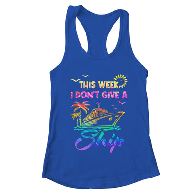 This Week I Don't Give A Ship Funny Cruise Trip Vacation Shirt & Tank Top | teecentury