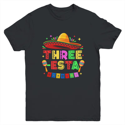 Three-Esta Fiesta Sombrero 3rd Birthday Mexican Outfit Youth Shirt | teecentury