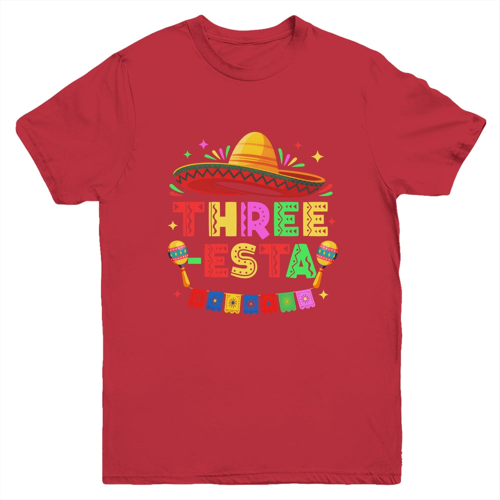 Three-Esta Fiesta Sombrero 3rd Birthday Mexican Outfit Youth Shirt | teecentury
