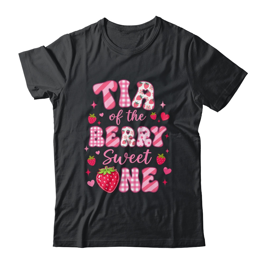 Tia Of The Berry Sweet One Strawberry First Birthday Shirt & Hoodie | teecentury