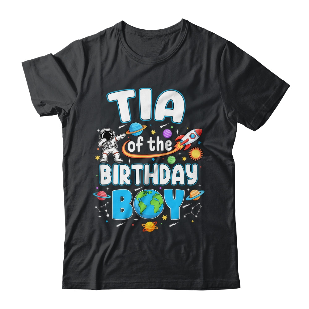 Tia Of The Birthday Boy Astronaut Family Space Planets Shirt & Hoodie | teecentury